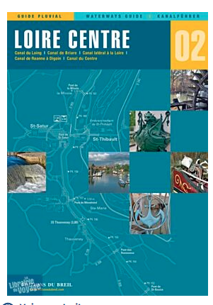 GUIDE FLUVIAL ÉDITIONS DU BREIL N°02 LOIRE NIVERNAIS