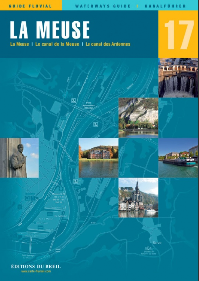 GUIDE FLUVIAL ÉDITIONS DU BREIL N°17 LA MEUSE