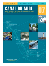 [1090042 N07] GUIDE FLUVIAL ÉDITIONS DU BREIL [Guide N°: 07 CANAL DU MIDI]