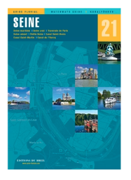 [1090407 N21] GUIDE FLUVIAL ÉDITIONS DU BREIL N°21 LA SEINE