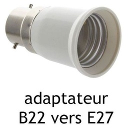 [E27/B22] ADAPTATEUR AMPOULE E27/B22